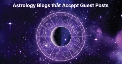 Astrology Blogs that Accept Guest Posts